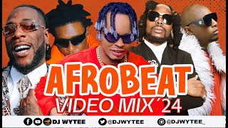 AFROBEAT VIDEO MARCH MIX 2024  LATEST VIDEO MIX 2024  DJ WYTEE  Mohbad Olamide Asake Tekno [upl. by Talya]