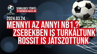 ZSEBEKBEN TURKÁLTUNK  MENNYI AZ ANNYI NB1  JA ÉS ROSSIT IS JÁTSZOTTUNK MAGYAR vs TÖRÖK [upl. by Nihi60]