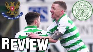 CELTIC SCRAPE THROUGH ST JOHNSTONE 01 CELTIC  MATCH REVIEW  SCOTTISH CUP [upl. by Edelson]