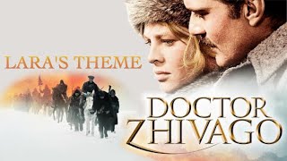 Doctor Zhivago  Laras Theme [upl. by Dino]