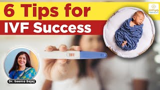 6 Secret Tips to Make IVF successful  Tips for IVF Success  Factors Affecting IVF Success Rate [upl. by Boony112]