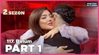 Kısmetse Olur Aşkın Gücü 2 Sezon  117 Bölüm FULL  PART  1 [upl. by Inna732]