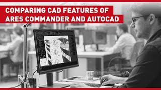 Comparing CAD Features of ARES Commander and AutoCAD [upl. by Aielam]