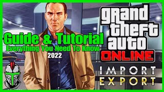 GTA Online Import Export Guide and Tutorial [upl. by Onileba]