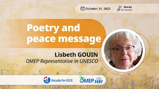 Poetry and peace message Lisbeth GOUIN OMEP Representative in UNESCO [upl. by Yllop569]