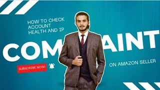 How To Check Account Health And IP Complaint On Amazon Seller Central  Hamood Iqbal  Ecteam86 [upl. by Dorisa]