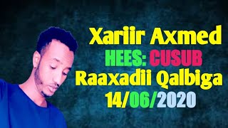 XARIIR AXMED RAAXADII QALBIGABy Omar Shiine [upl. by Rikki]