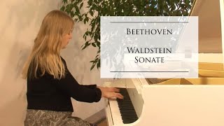 Beethoven  Waldstein Sonata Nr 21 op 53 CDur AnnHelena Schlüter Klavier [upl. by Enelloc]