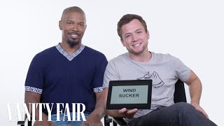 Jamie Foxx and Taron Egerton Teach You Medieval Slang  Vanity Fair [upl. by Sampson668]