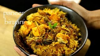 paneer biryani recipe  easy paneer biryani recipe [upl. by Alliber]