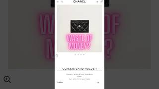 DON’T waste your 💸  Chanel Card Holder Review chanel luxury chanelslg deinfluencing [upl. by Esserac]