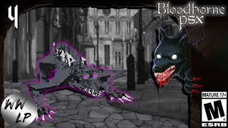 Bloodborne PSX Part 4 Werewolves [upl. by Derina]