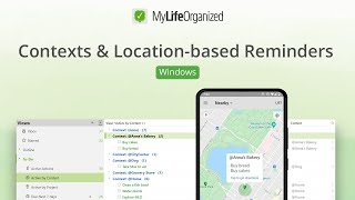 Contexts amp Locationbased Reminders MyLifeOrganized tutorial for Windows [upl. by Keram25]