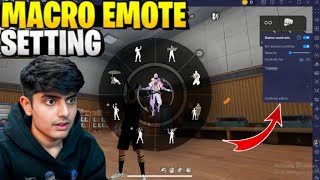 HOW TO SET MACRO EMOTE IN PC 😲  FREE FIRE MAIN FAST EMOTE KIASE KARE [upl. by Uhej]