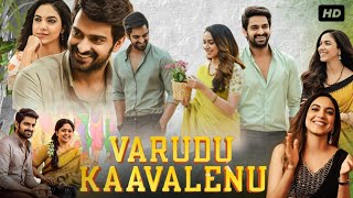 Varudu Kaavalenu Full Movie In Hindi Dubbed  Naga Shaurya Ritu VarmaMurali Sharma  Review amp Fact [upl. by Brandes631]