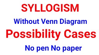 Syllogism Possibility case with out ven diagramtelugu Apcob [upl. by Revlis835]