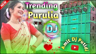 Purulia Dj New Song 2024  Nonstop Dj Remix Song New 2024  Remix By Amit DJ Putidi [upl. by Andre720]