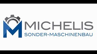 Michelis SonderMaschinenbau GmbH amp Co KG  Unternehmensfilm [upl. by Aralc]