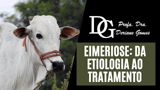 056 Eimeriose Da Etiologia ao Tratamento [upl. by Nimzaj]