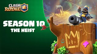 SEASON 10 OUT NOW  The Heist  Lots of Gold a New Card and a Magic Archer emote 👑🌳 Clash Royale [upl. by Winzler]