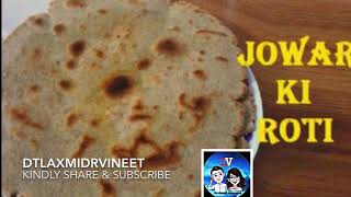 Calories in jowar rotiweight loss rotinutrition value in jowar rotiweight loss dtlaxmidrvineet [upl. by Frick]