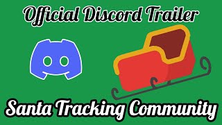 Official Santa Tracker Community Discord Trailer [upl. by Flodnar612]