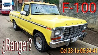 Ford 79 MEXICANA en venta con equipamiento Ranger camioneta MUY cotizada l quotLa Palomaquot Ford 79 [upl. by Amerigo]