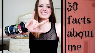 50 Facts About Me [upl. by Cappella]