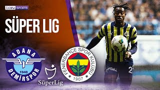 Adana Demirspor vs Fenerbahce  SÜPER LIG HIGHLIGHTS  222023  beIN SPORTS USA [upl. by Ydisahc246]