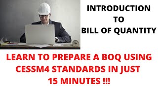 How to prepare a Bill of Quantity   Using CESMM4 Standards Introduction to BOQ [upl. by Akit40]