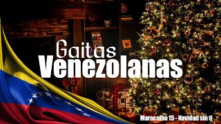 GAITAS VENEZOLANAS MARACAIBO 15 💛💙💖  Grandes Éxitos para Compartir 🎙🎙🎙 [upl. by Selmore]