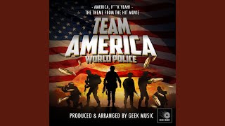 America FK Yeah From quotTeam America World Policequot [upl. by Zimmerman]