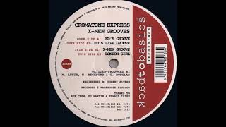 Cromatone Express  XMen groove [upl. by Amalburga]