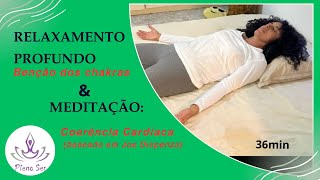 Harmonize seus Chakras em 15min e Meditação de Coerência Cardíaca  Baseado em Joe Dispenza [upl. by O'Mahony]