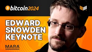 Edward Snowden Bitcoin 2024 Keynote Speech [upl. by Lindsay650]