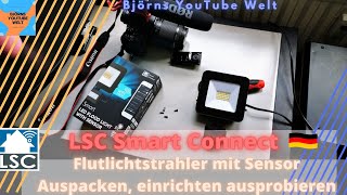 LSC Smart Connect LED Flutlicht Strahler von Action Test Einrichtung Günstig und trotzdem gut [upl. by Egief]