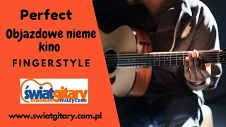 Objazdowe nieme kino  zespołu Perfect w wersji fingerstyle [upl. by Zeeba]