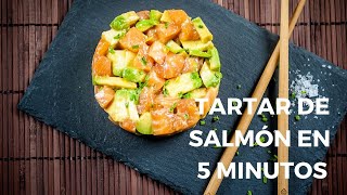 TARTAR DE SALMÓN Y AGUACATE  EN 5 MINUTOS Y FÁCIL [upl. by Kendall]