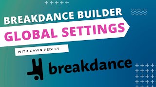 New Breakdance Builder Tutorial Global Settings Fonts and Colours [upl. by Ymeon]