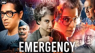 Emergency Full Movie Hindi 2024  Kangana Ranaut  Anupam Kher  Mahima Chaudhary  Facts amp Ditails [upl. by Llerral150]