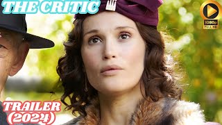 THE CRITIC Trailer 2024 Everything You Need To Know Release Date Gemma Arterton Ian McKellen [upl. by Anedal910]