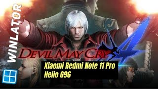 Xiaomi Redmi Note 11 Pro Test Devil May Cry 4 Winlator PC Game Android Mobile [upl. by Nuawd549]