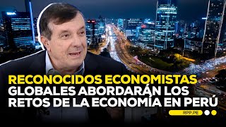 Seis de los 100 economistas más influyentes del mundo disertarán para el Perú ADNRPP  ENTREVISTA [upl. by Hiett]