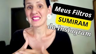 OS FILTROS DO MEU INSTAGRAM STORIES SUMIRAM 2024  Veja aqui 6 Soluções para Resolver este Bug [upl. by Yekcir]