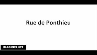 How to pronounce Rue de Ponthieu [upl. by Rayshell558]