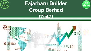 Fajarbaru Builder Group Bhd 7047 [upl. by Foah120]