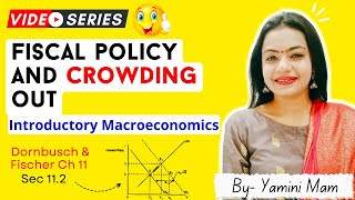 Fiscal Policy amp Crowding out in IS LM Model by Yamini Mam [upl. by Remoh357]