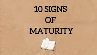 10 signs of maturity maturity motivation ytvideo trending viralvideo education english trend [upl. by Pampuch]