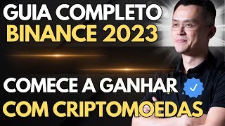 COMO COMEÇAR NA BINANCE EM 2024 TUTORIAL COMPLETO PARA INICIANTES COM CRIPTOMOEDAS [upl. by Attenal4]