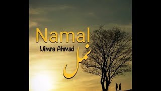 Namal Novel Episode 9 Full Nimra Ahmed [upl. by Swann]